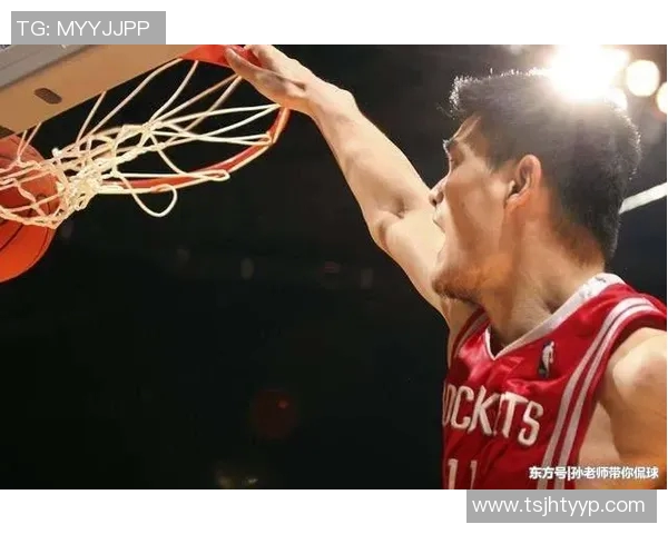 姚明在FIBA赛场上的传奇之路与中国篮球的崛起历程 姚明在FIBA赛场上的传奇之路与中国篮球的崛起历程